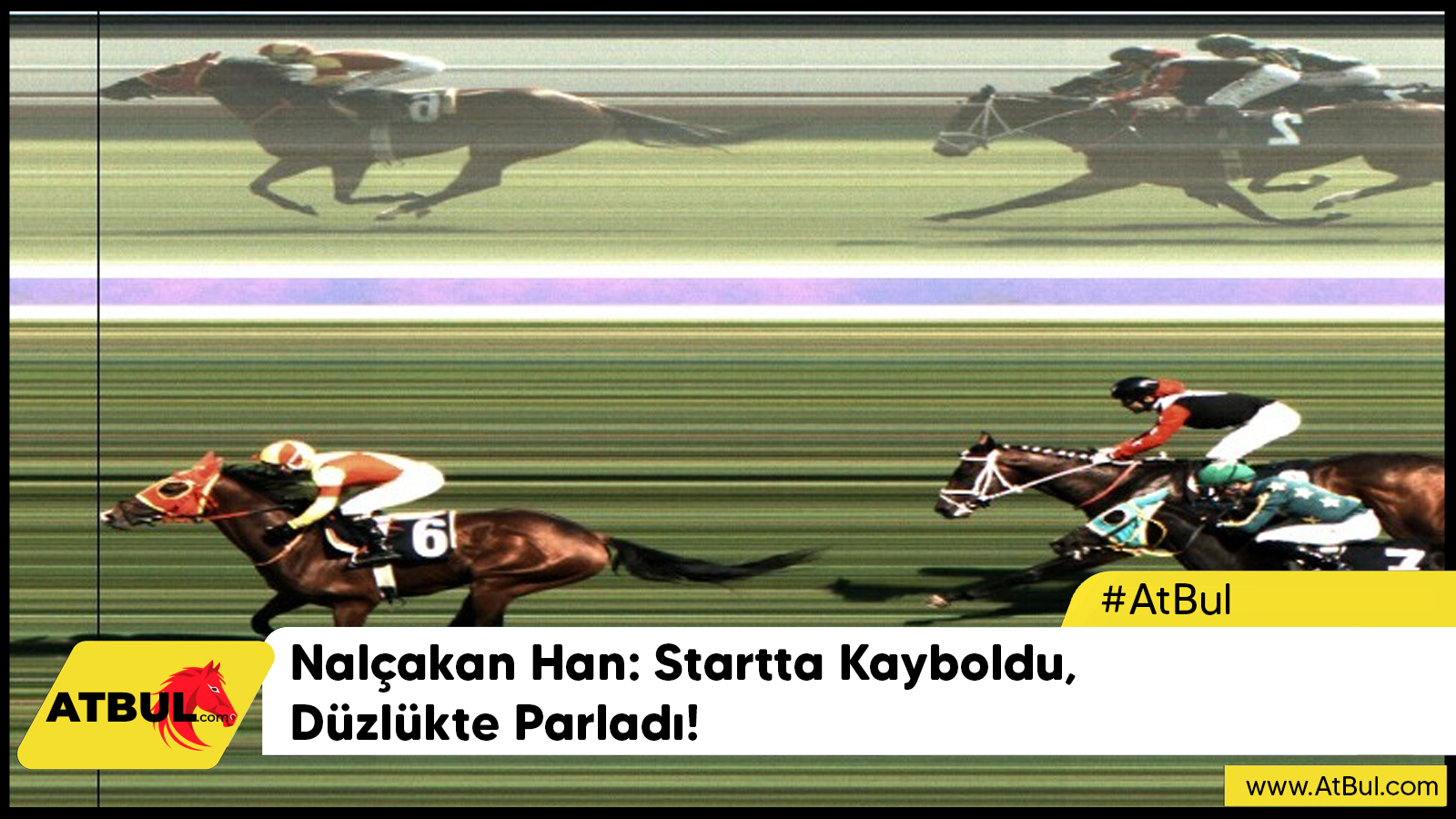 Nalçakan Han: Startta Kayboldu, Düzlükte Parladı!